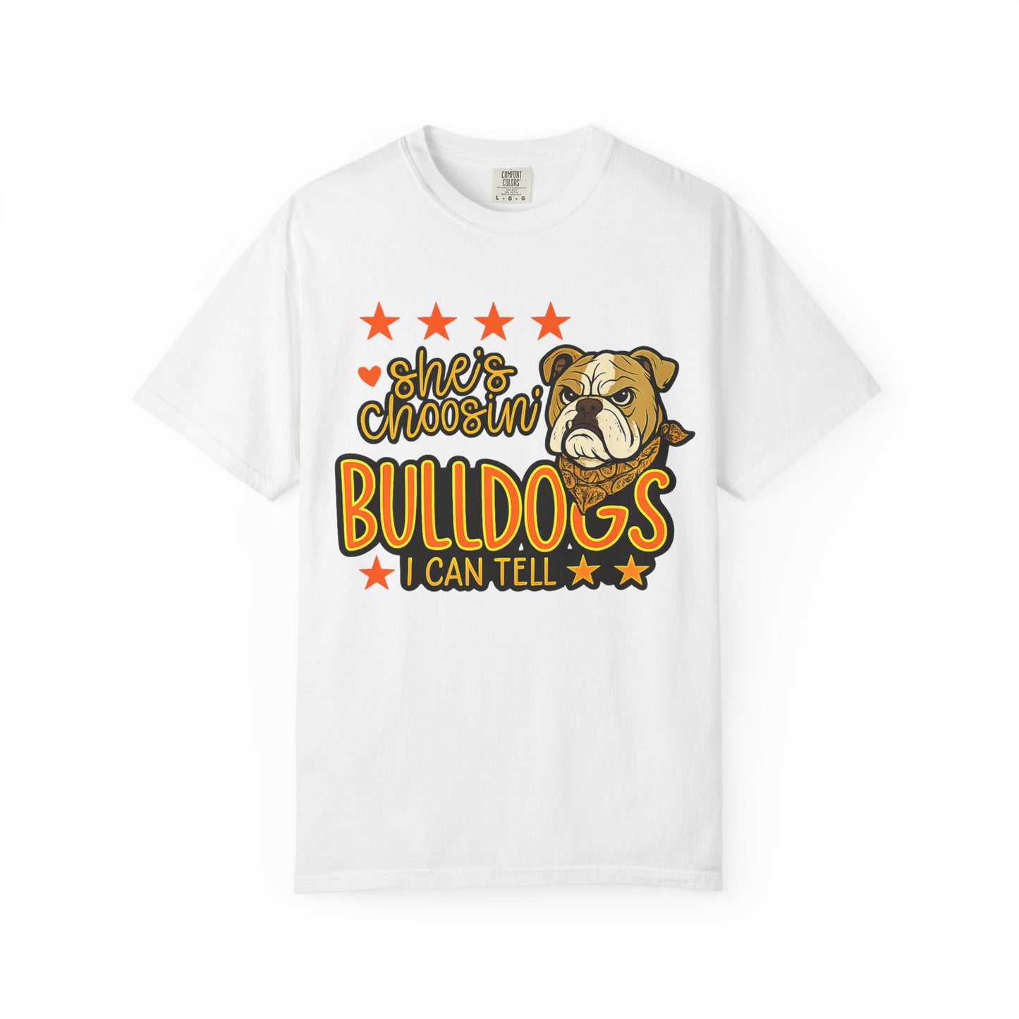 Comfort Color "She’s Choosin’ Bulldogs I Can Tell" Graphic T-Shirt