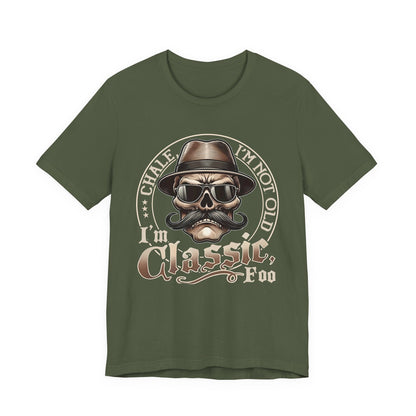 "I'm Not Old, I'm Classic"